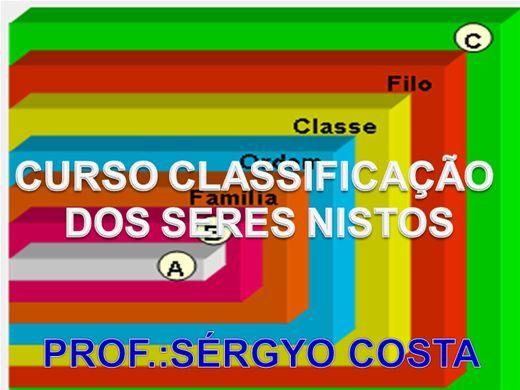 Curso Online de CLASSIFICAÇÃO DOS SERES NISTOS