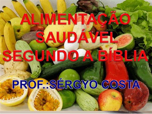 Curso Online de ALIMENTAÇÃO SAUDÁVEL SEGUNDO A BÍBLIA